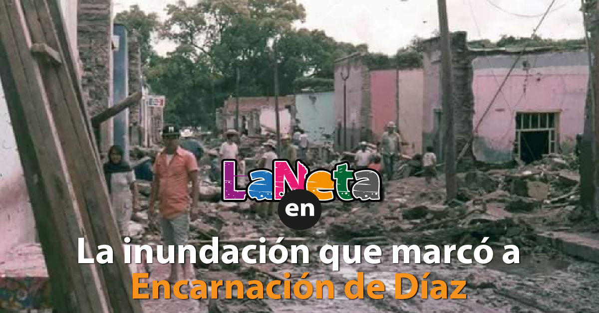 La inundación que marcó a Encarnación de Díaz